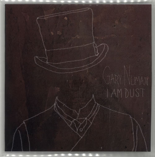 Gary Numan I Am Dust + Press Release CD-R acetate UK NUMCRIA628777