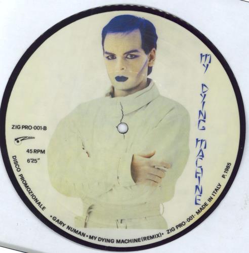 Gary Numan My Dying Machine + Insert 7" vinyl picture disc (7 inch picture disc single) Italian NUM7PMY11683
