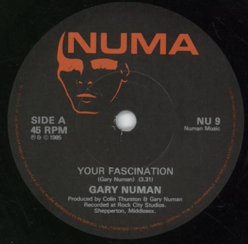 Gary Numan Your Fascination 7" vinyl single (7 inch record / 45) UK NUM07YO226286