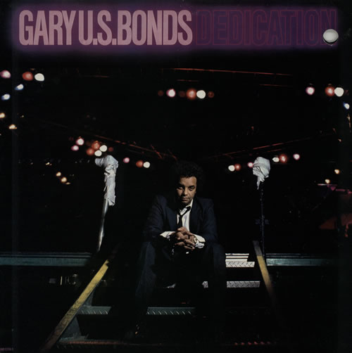 Gary U.S. Bonds Dedication vinyl LP album (LP record) US GUBLPDE569286