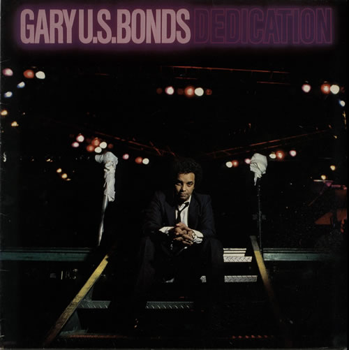 Gary U.S. Bonds Dedication vinyl LP album (LP record) Dutch GUBLPDE628268