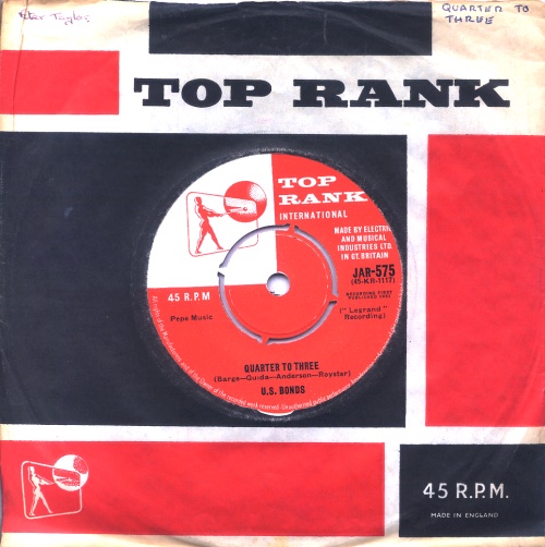 Gary U.S. Bonds Quarter To Three 7" vinyl single (7 inch record / 45) UK GUB07QU546341