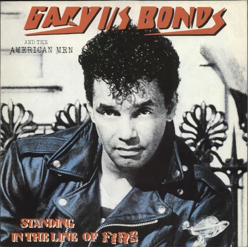 Gary U.S. Bonds Standing In The Line Of Fire vinyl LP album (LP record) UK GUBLPST708603