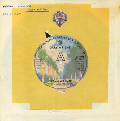 Gary Wright Dream Weaver 7" vinyl single (7 inch record / 45) UK GRW07DR781750