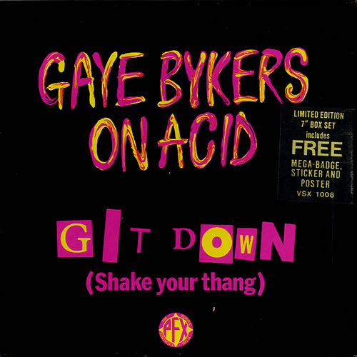 Gaye Bykers On Acid Git Down [Shake Your Thang] - Boxset 7" vinyl single (7 inch record / 45) UK GAY07GI435184