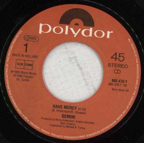 Gemini Have Mercy 7" vinyl single (7 inch record / 45) Dutch GEM07HA864344
