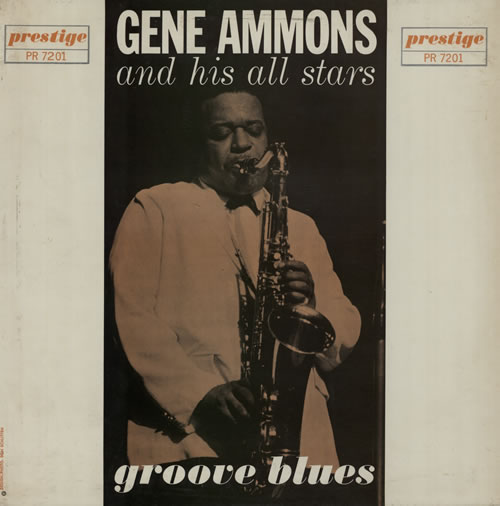 Gene Ammons Groove Blues - blue label vinyl LP album (LP record) US GNMLPGR578146