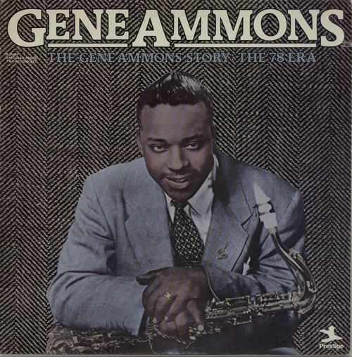 Gene Ammons The Gene Ammons Story: The 78 Era 2-LP vinyl record set (Double LP Album) US GNM2LTH600856