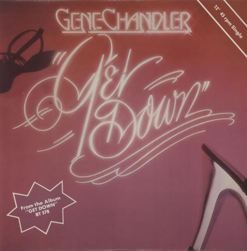 Gene Chandler Get Down 12" vinyl single (12 inch record / Maxi-single) UK G.C12GE682230