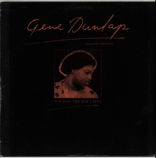 Gene Dunlap It's Just The Way I Feel vinyl LP album (LP record) US G19LPIT621740
