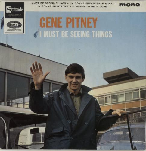 Gene Pitney I Must Be Seeing Things EP 7" vinyl single (7 inch record / 45) UK GPT07IM685715