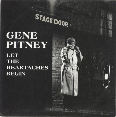 Gene Pitney Let The Heartaches Begin 7" vinyl single (7 inch record / 45) UK GPT07LE693087