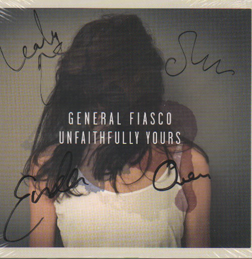 General Fiasco Unfaithfully Yours - Autographed CD album (CDLP) UK GKZCDUN635945