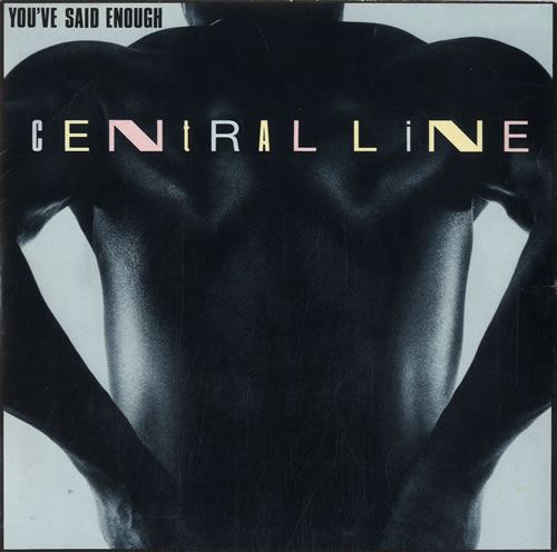 General Line You've Said Enough 7" vinyl single (7 inch record / 45) UK GZ407YO598623