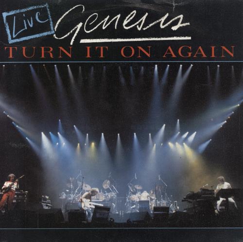 Genesis Turn It On Again - Live P/s 7" vinyl single (7 inch record / 45) Dutch GEN07TU798753