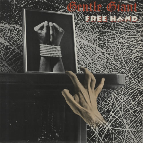 Gentle Giant Free Hand - 1st vinyl LP album (LP record) UK GTLLPFR608052
