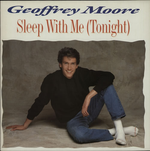 Geoffrey Moore Sleep With Me (Tonight) 12" vinyl single (12 inch record / Maxi-single) Dutch G0W12SL627231