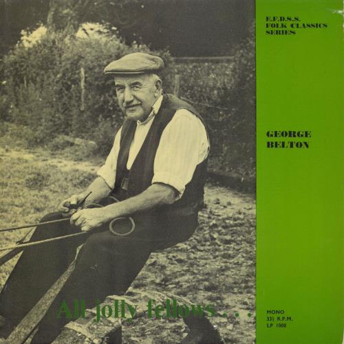George Belton All Jolly Fellows... vinyl LP album (LP record) UK 4GTLPAL806955