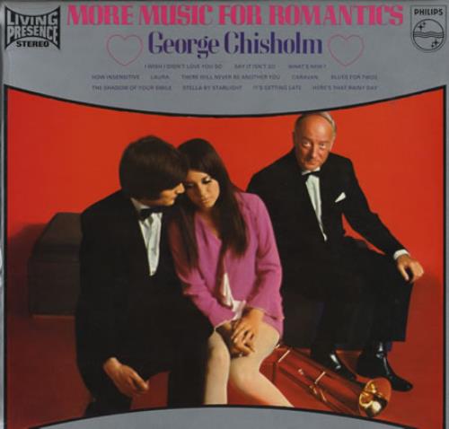 George Chisholm More Music For Romantics vinyl LP album (LP record) UK GCMLPMO386584