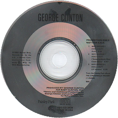 George Clinton Why Should I Dog U Out? CD single (CD5 / 5") US GCLC5WH106836