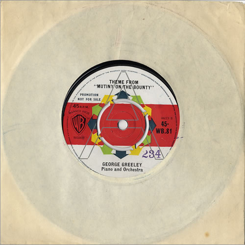 George Greeley Theme From 'Mutiny On The Bounty' 7" vinyl single (7 inch record / 45) UK GG407TH480058