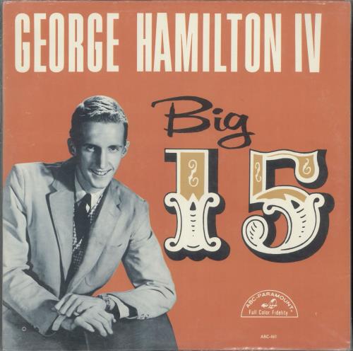 George Hamilton IV Big 15 vinyl LP album (LP record) US GB1LPBI699759