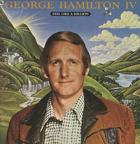 George Hamilton IV Feel Like A Million vinyl LP album (LP record) UK GB1LPFE332157