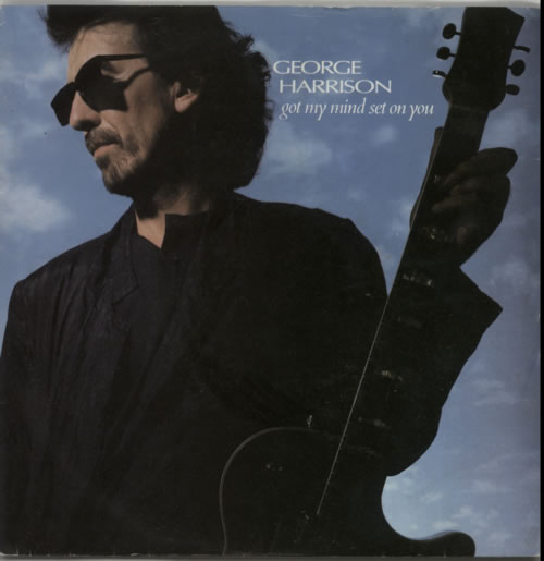 George Harrison Got My Mind Set On You - Solid + Sleeve 7" vinyl single (7 inch record / 45) UK GHA07GO601917
