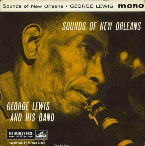George Lewis Sounds Of New Orleans 7" vinyl single (7 inch record / 45) UK GL207SO831138