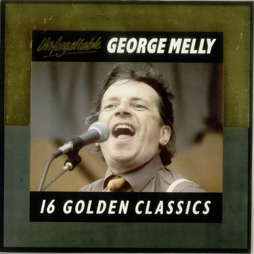 George Melly Unforgettable - 16 Golden Classics vinyl LP album (LP record) UK GM1LPUN546925
