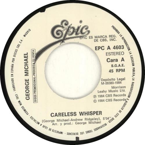 George Michael Careless Whisper 7" vinyl single (7 inch record / 45) Spanish GEO07CA35692