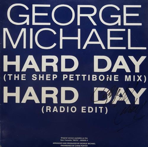 George Michael Hard Day - Autographed 12" vinyl single (12 inch record / Maxi-single) Australian GEO12HA671400