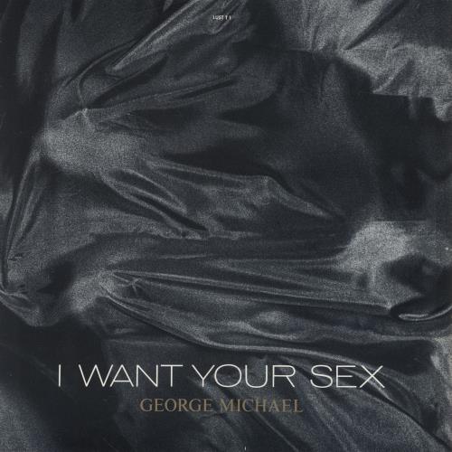 George Michael I Want Your Sex 12" vinyl single (12 inch record / Maxi-single) UK GEO12IW14153