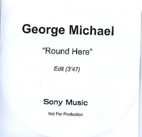 George Michael Round Here CD-R acetate UK GEOCRRO304576