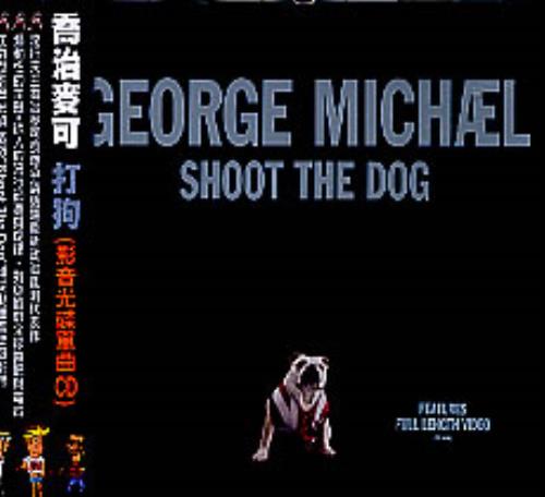 George Michael Shoot The Dog CD single (CD5 / 5") Taiwanese GEOC5SH279666