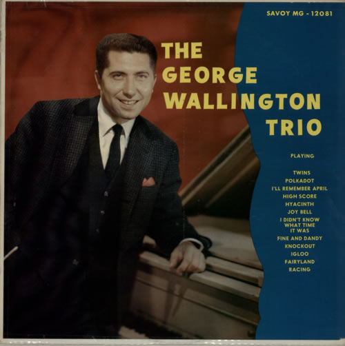 George Wallington The George Wallington Trio vinyl LP album (LP record) US GWGLPTH587593