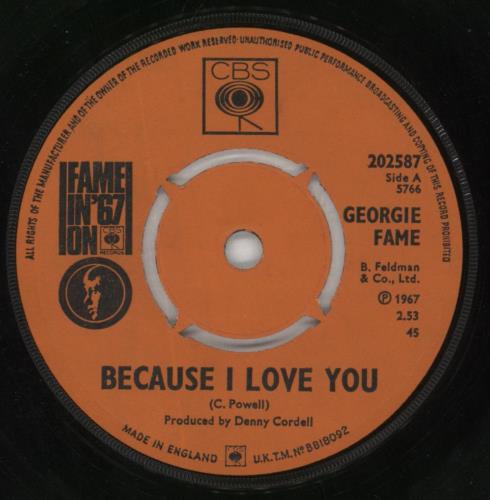Georgie Fame Because I Love You - 4pr + P/S 7" vinyl single (7 inch record / 45) UK GFM07BE431467