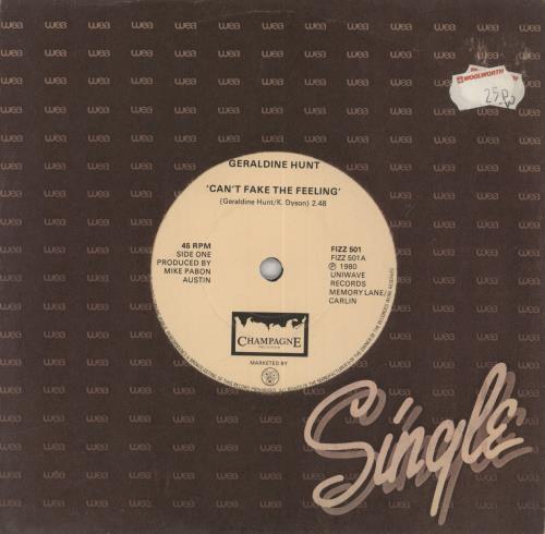 Geraldine Hunt Can't Fake The Feeling 7" vinyl single (7 inch record / 45) UK Z1T07CA839368