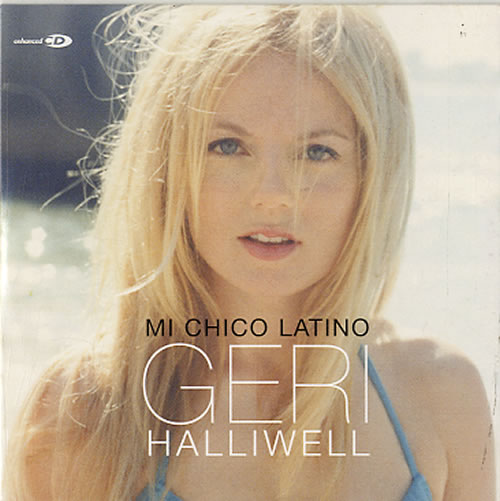 Geri Halliwell Mi Chico Latino CD single (CD5 / 5") Dutch G-RC5MI627019