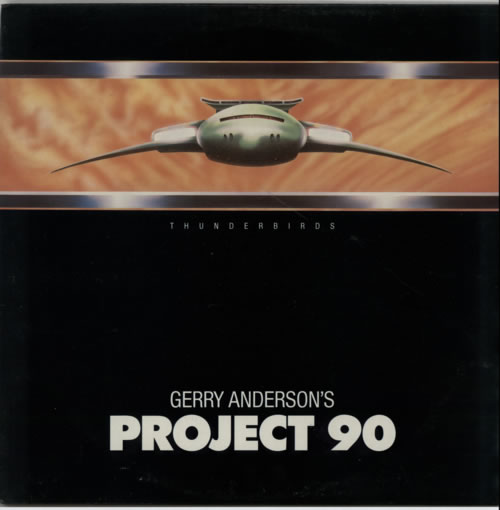 Gerry & Sylvia Anderson Project 90 12" vinyl single (12 inch record / Maxi-single) UK GS&12PR606460