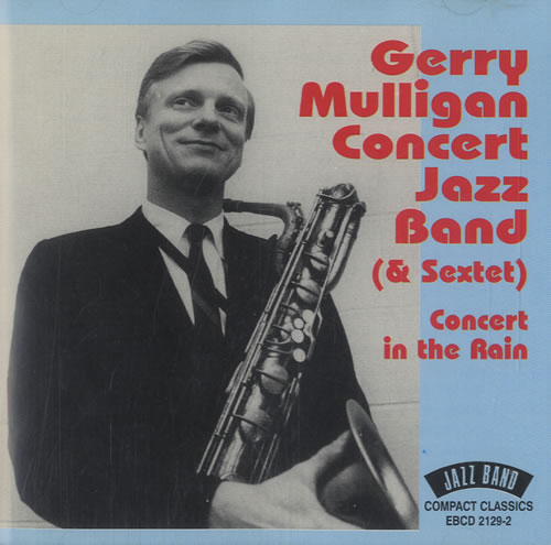Gerry Mulligan Concert In The Rain CD album (CDLP) UK GAJCDCO492569