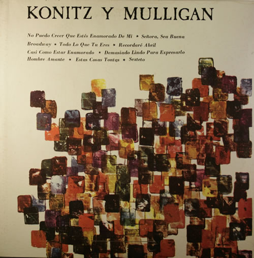 Gerry Mulligan Konitz Y Mulligan vinyl LP album (LP record) Argentinean GAJLPKO551516