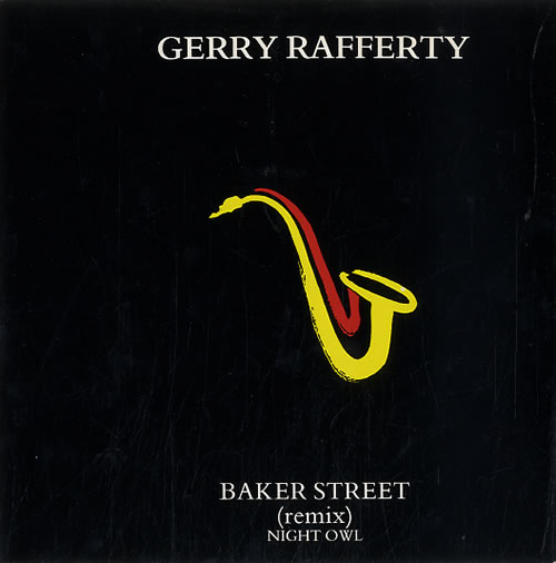 Gerry Rafferty Baker Street (Remix) 7" vinyl single (7 inch record / 45) UK GER07BA625453
