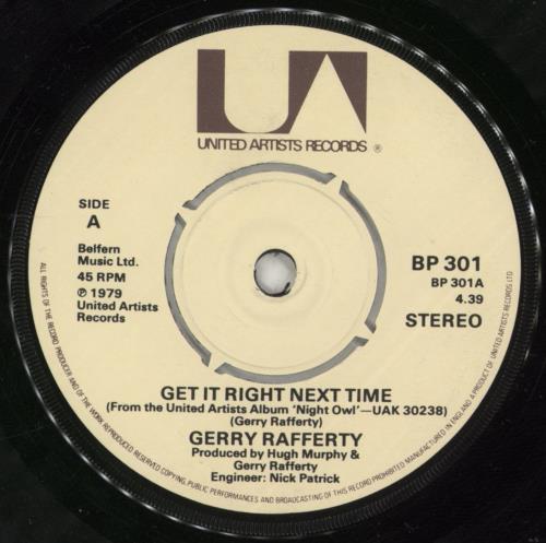 Gerry Rafferty Get It Right Next Time 7" vinyl single (7 inch record / 45) UK GER07GE83499