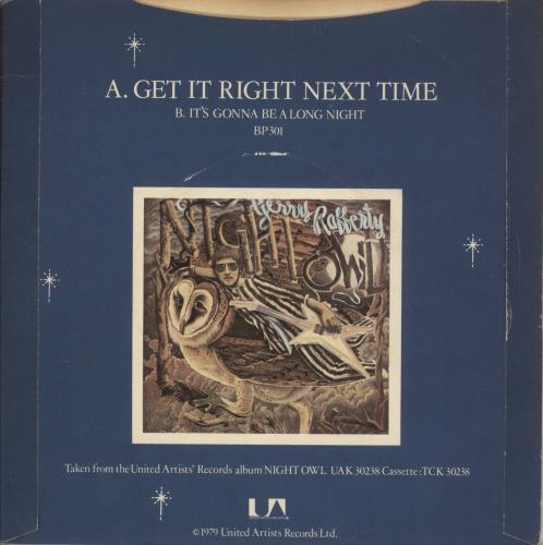 Gerry Rafferty Get It Right Next Time 7" vinyl single (7 inch record / 45) UK GER07GE83499