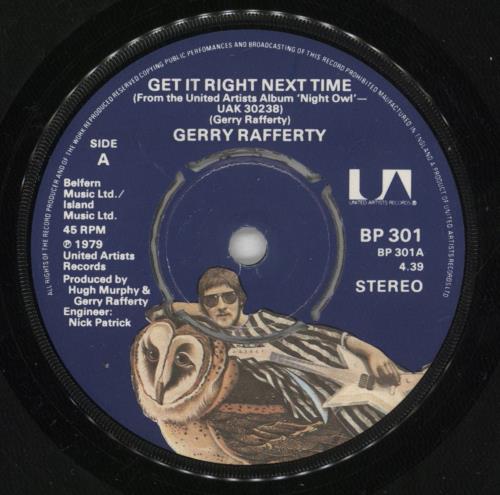 Gerry Rafferty Get It Right Next Time 7" vinyl single (7 inch record / 45) UK GER07GE876426