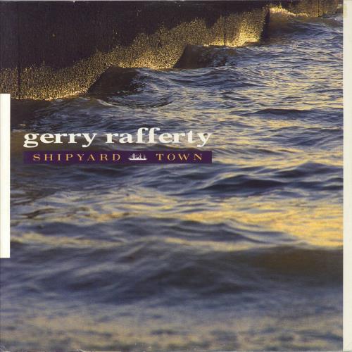 Gerry Rafferty Shipyard Town 12" vinyl single (12 inch record / Maxi-single) UK GER12SH572673