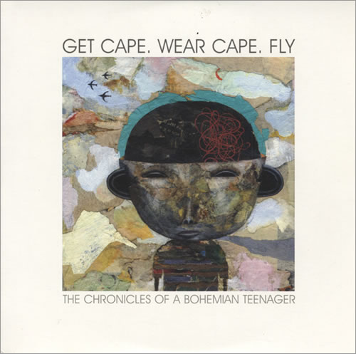 Get Cape. Wear Cape. Fly The Chronicles Of A Bohemian Teenager CD album (CDLP) UK GC0CDTH433128