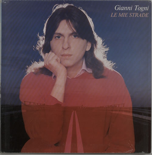 Gianni Togni Le Mie Strade vinyl LP album (LP record) Italian GZCLPLE605002
