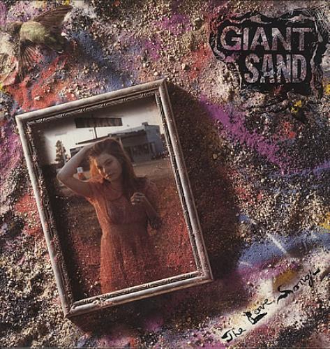 Giant Sand The Love Songs vinyl LP album (LP record) UK GD0LPTH405482